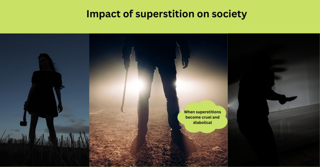 #When superstitions become cruel and diabolical