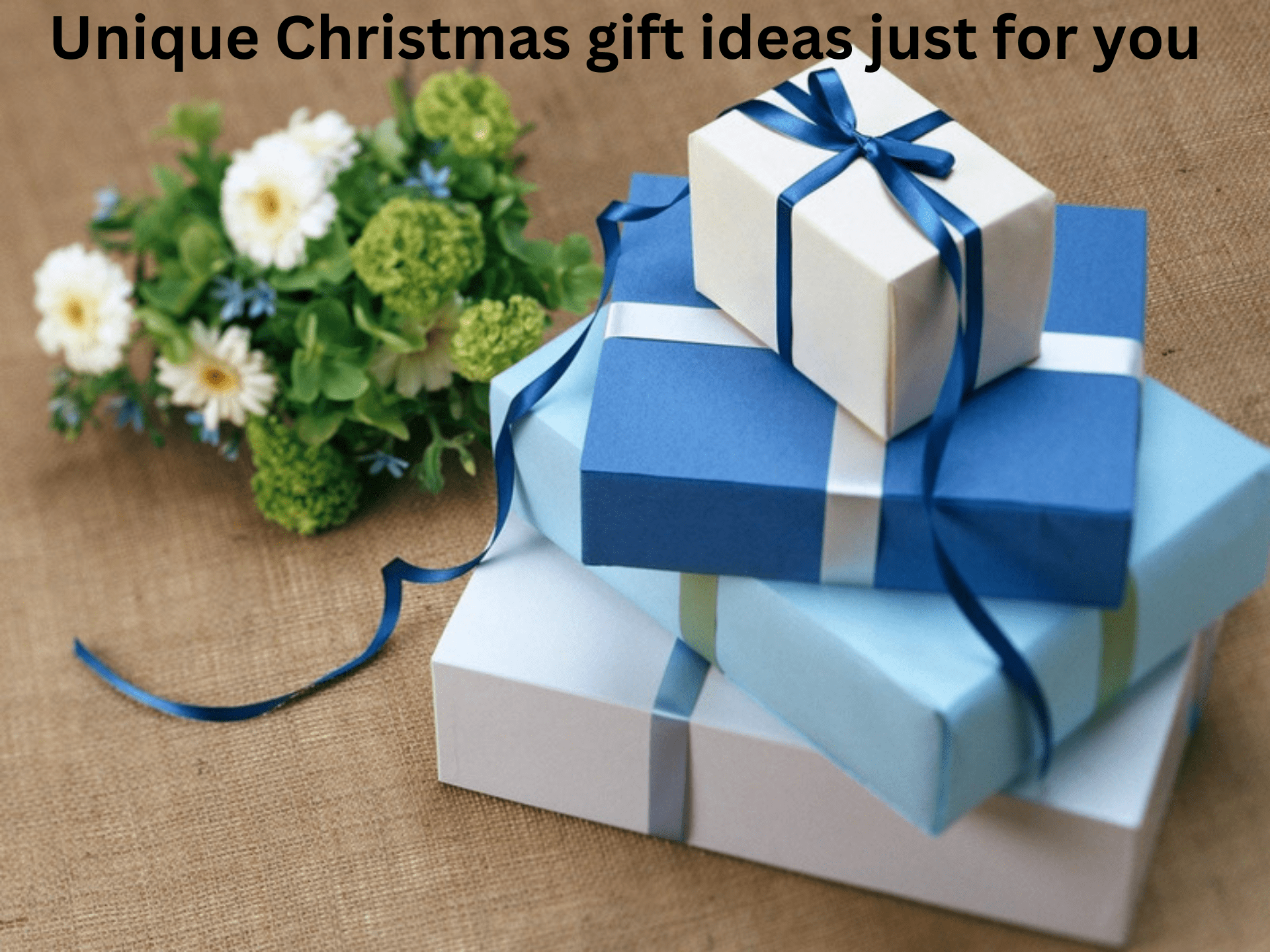 You are currently viewing Unique Christmas gift ideas just for you